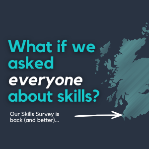 Help us shape the future of skills provision in Scotland